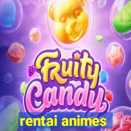 rentai animes