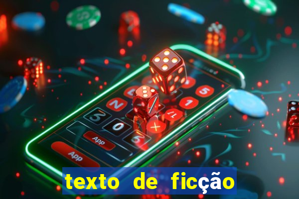 texto de ficção científica com interpretação 8o ano com gabarito