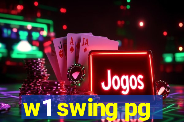 w1 swing pg