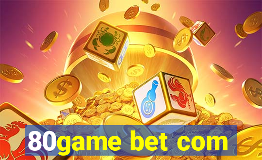 80game bet com