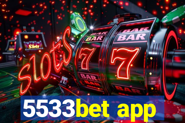 5533bet app