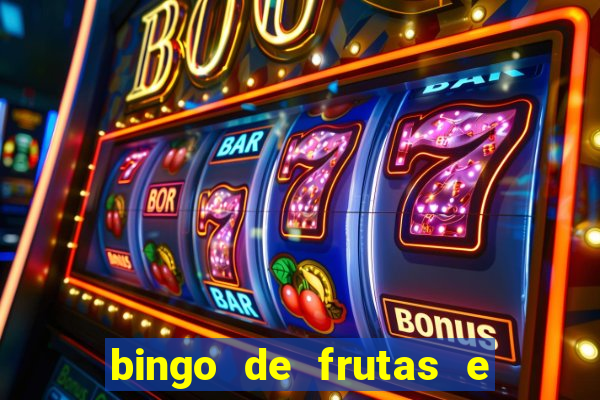 bingo de frutas e legumes para imprimir