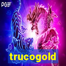 trucogold