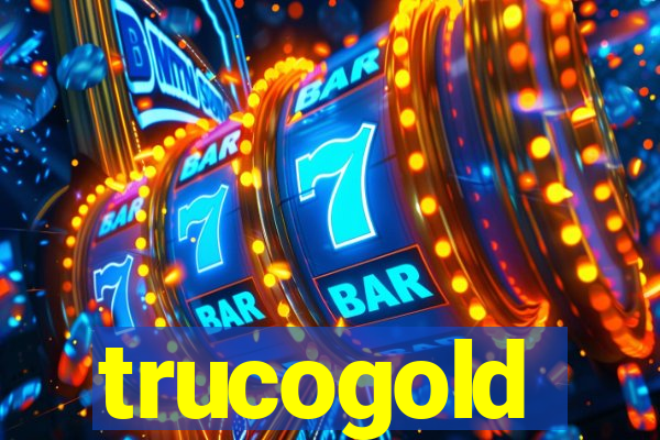 trucogold