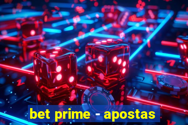 bet prime - apostas