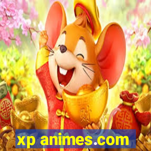 xp animes.com