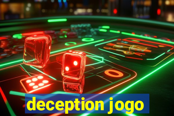 deception jogo