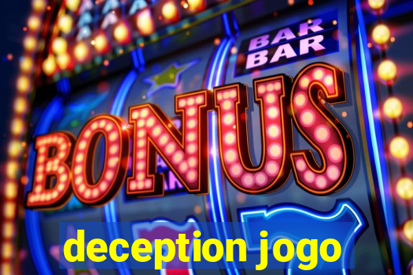 deception jogo