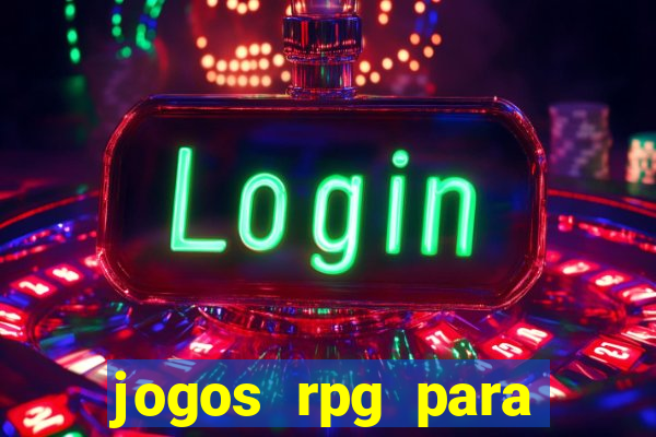 jogos rpg para ganhar dinheiro