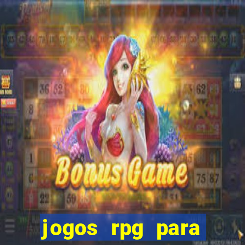 jogos rpg para ganhar dinheiro