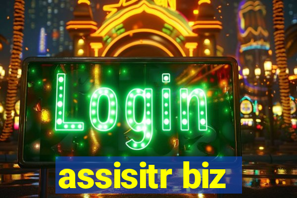 assisitr biz