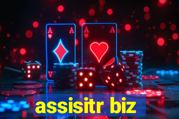 assisitr biz