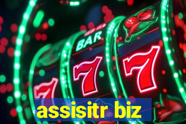 assisitr biz