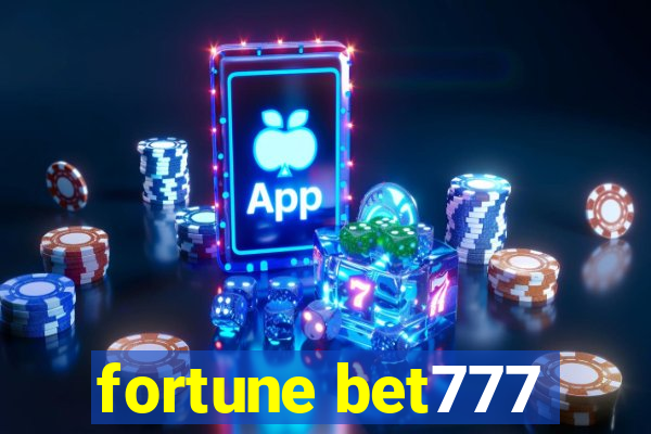 fortune bet777