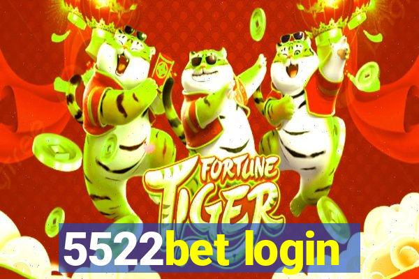 5522bet login