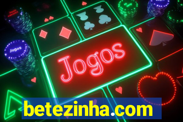 betezinha.com