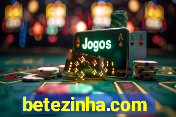 betezinha.com