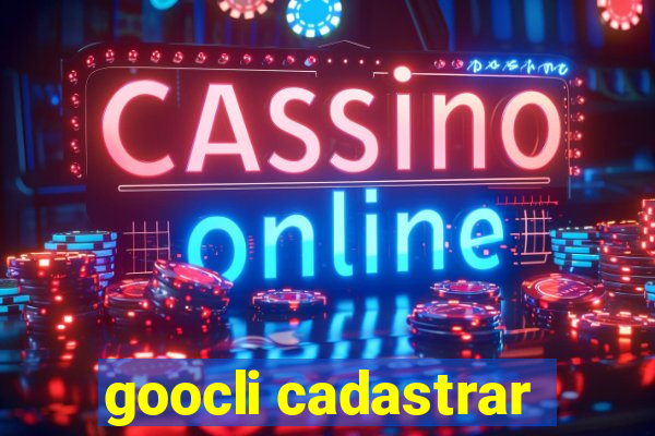 goocli cadastrar