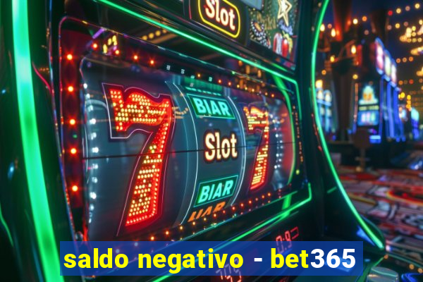 saldo negativo - bet365