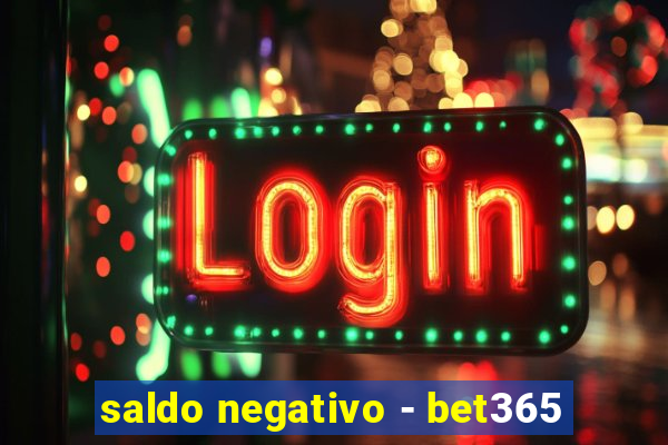 saldo negativo - bet365