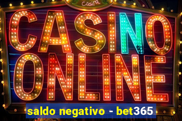 saldo negativo - bet365