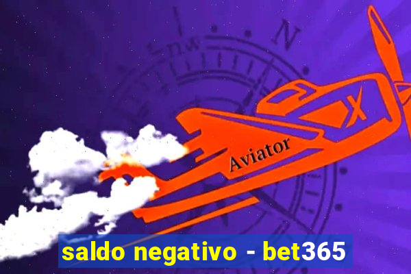 saldo negativo - bet365