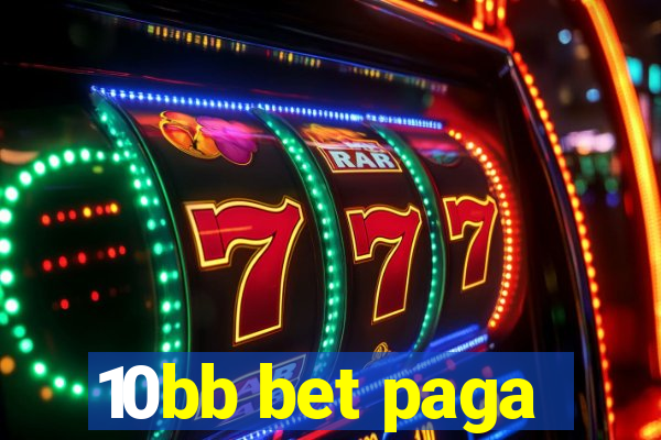 10bb bet paga