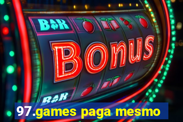 97.games paga mesmo