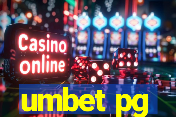 umbet pg