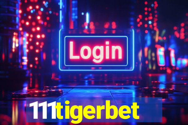 111tigerbet