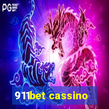 911bet cassino