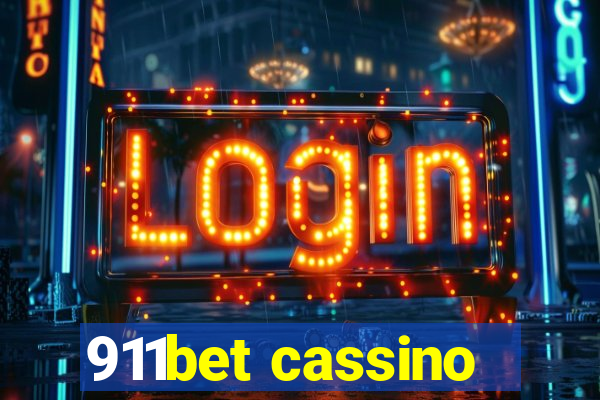 911bet cassino