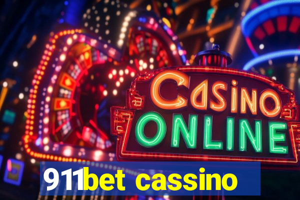 911bet cassino