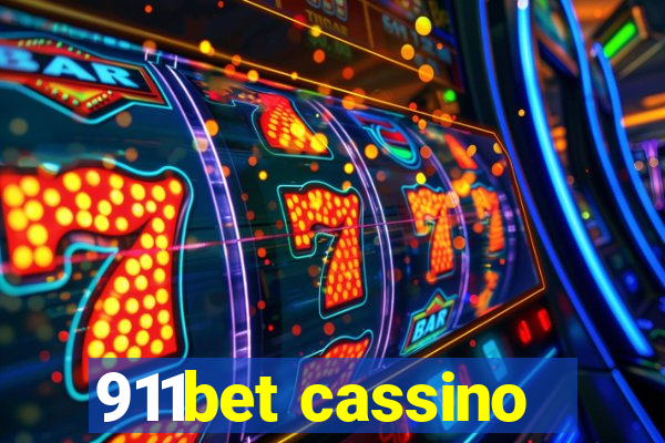 911bet cassino