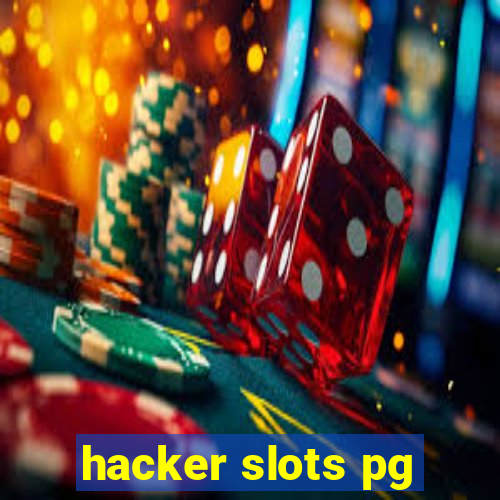 hacker slots pg