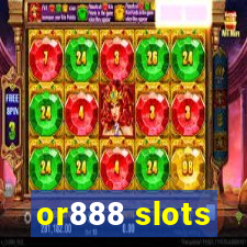 or888 slots