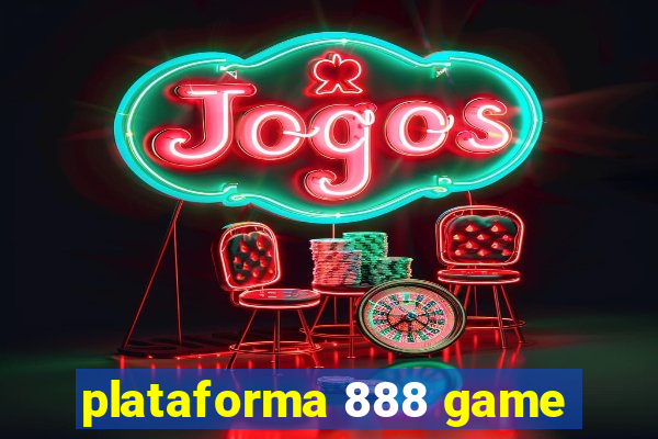 plataforma 888 game