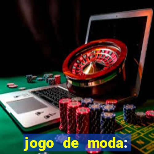 jogo de moda: maquiagem vestir