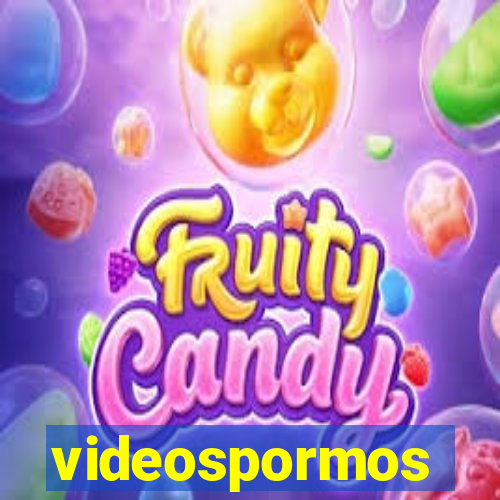 videospormos