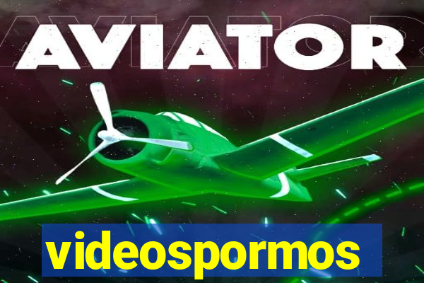 videospormos