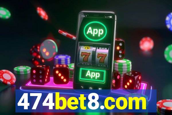 474bet8.com