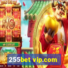 255bet vip.com