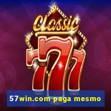 57win.com paga mesmo