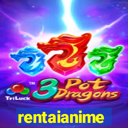 rentaianime