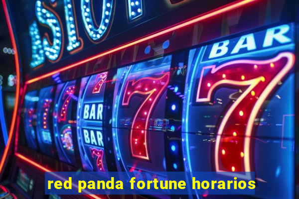 red panda fortune horarios