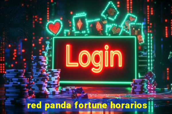 red panda fortune horarios