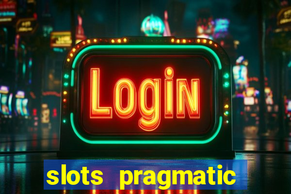 slots pragmatic play porcentagem