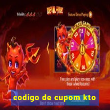 codigo de cupom kto