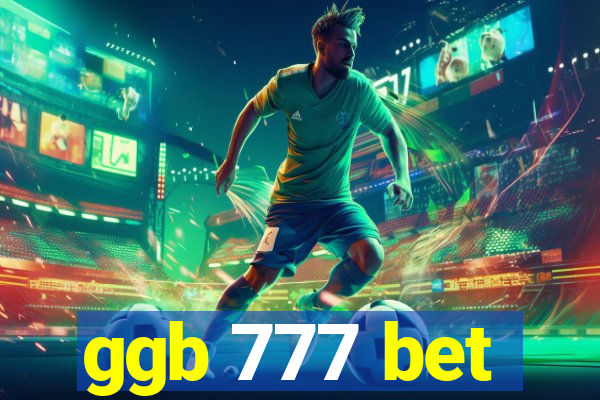 ggb 777 bet