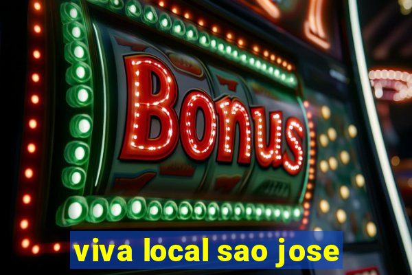 viva local sao jose